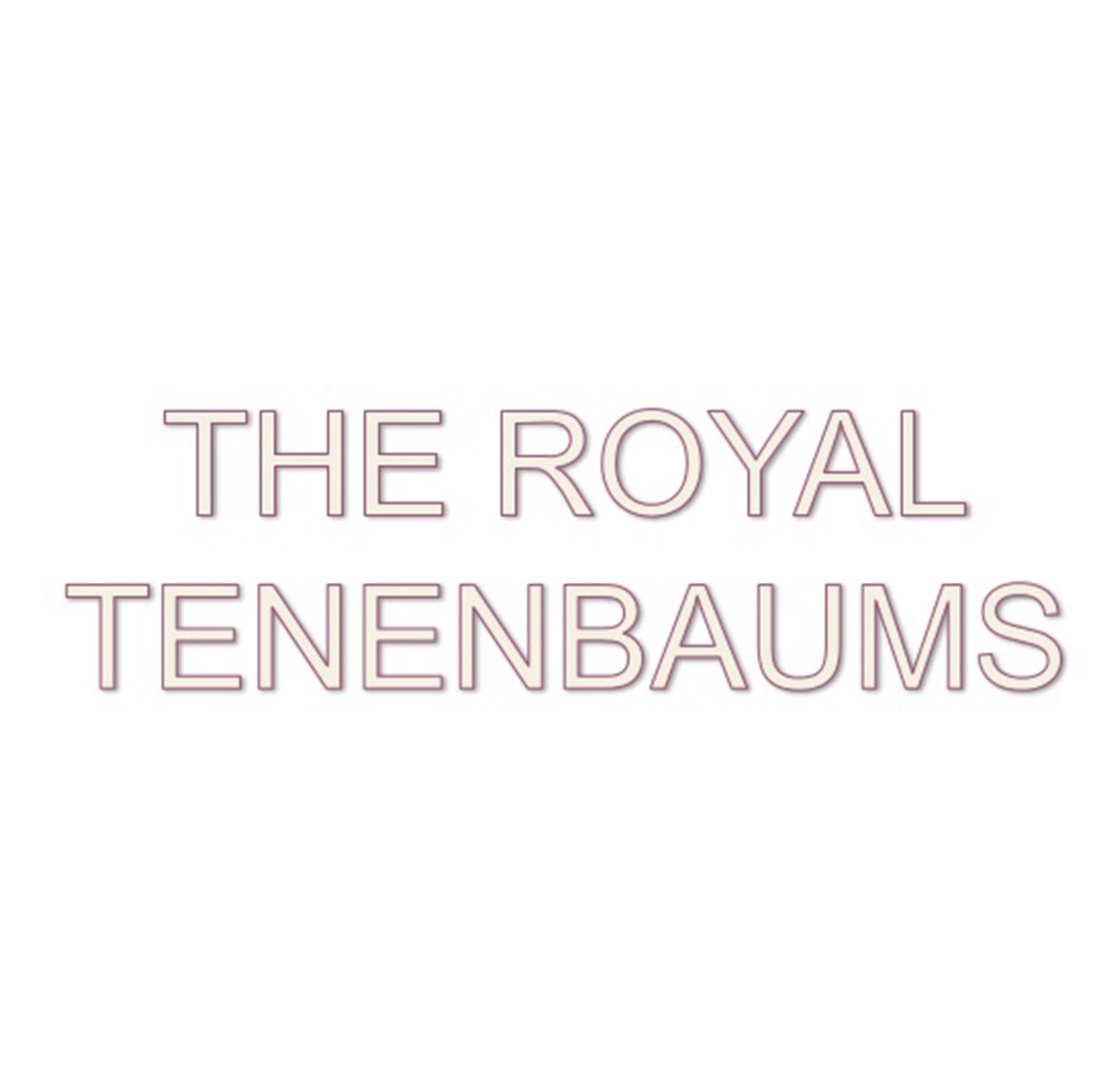 The Royal Tenebaums
